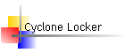 Cyclone Locker